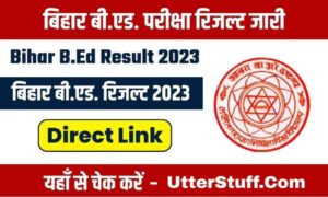 Bihar BEd Entrance Exam Result 2023